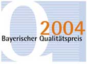 Bayerischer Qualitätspreis 2004