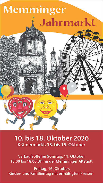 Plakat: Memminger Jahrmarkt 2026 vom 10. bis 18. Oktober. Am Freitag, den 17.10.2025 ist Familientag mit ermäßigten Preisen. Am Sonntag, den 12.10.2025 ist verkaufsoffener Sonntag in der Memminger Innenstadt.